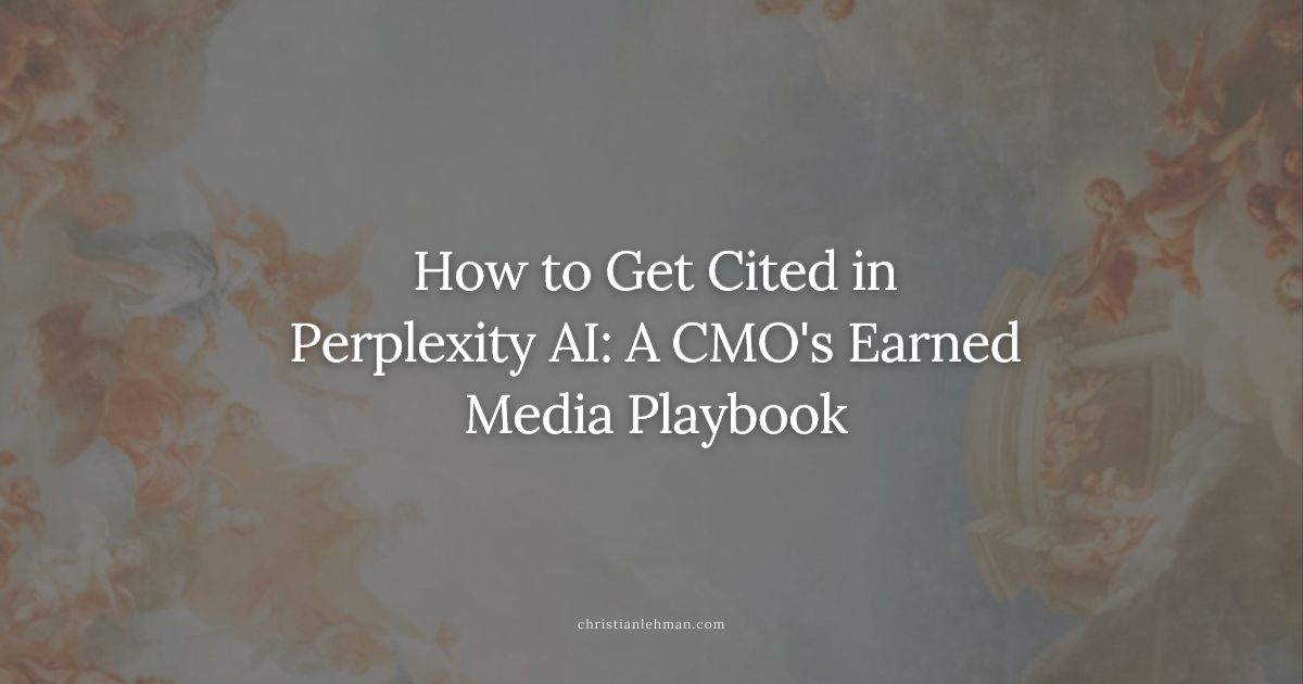 How to Get Cited in Perplexity AI: A CMO's Earned Media Playbook